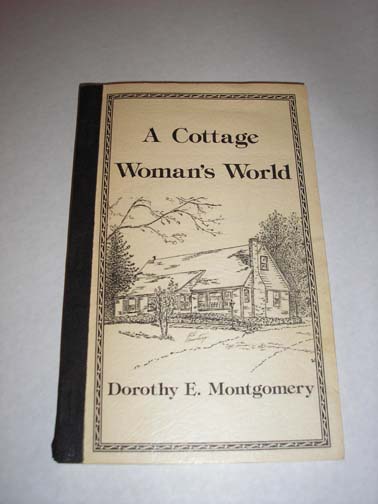 Cottage Woman's World, Montgomery, Dorothy E.