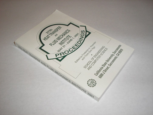 Proceedings of the 37th Heat Transfer and Fluid Mechanics Institute , Reardon, Frederich H. and Thinh Dinh Ngo, editors