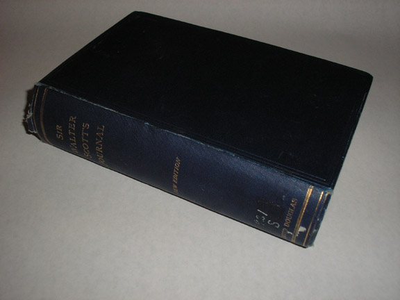 The Journal of Sir Walter Scott 1825-32 From The Original Manuscript At Abbotsford, Scott, Sir Walter