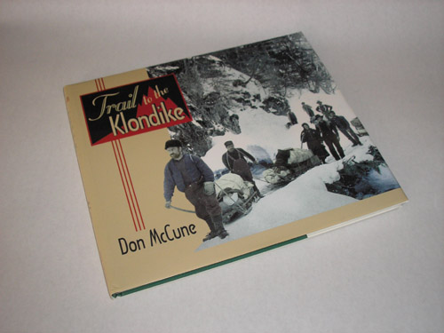 Trail to the Klondike, Don McCune