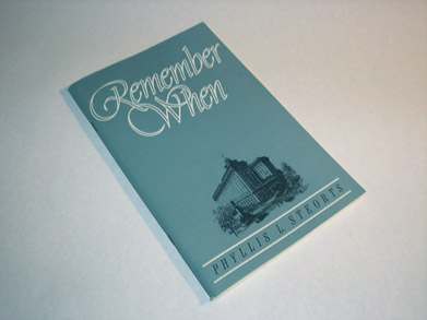 Steorts, Phyllis L.,	Remember When