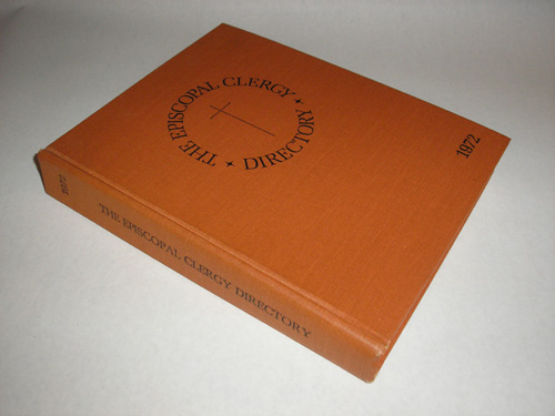 The Episcopal Clergy Directory 1972 Edition, Mildred N. Sanderson, Editor 