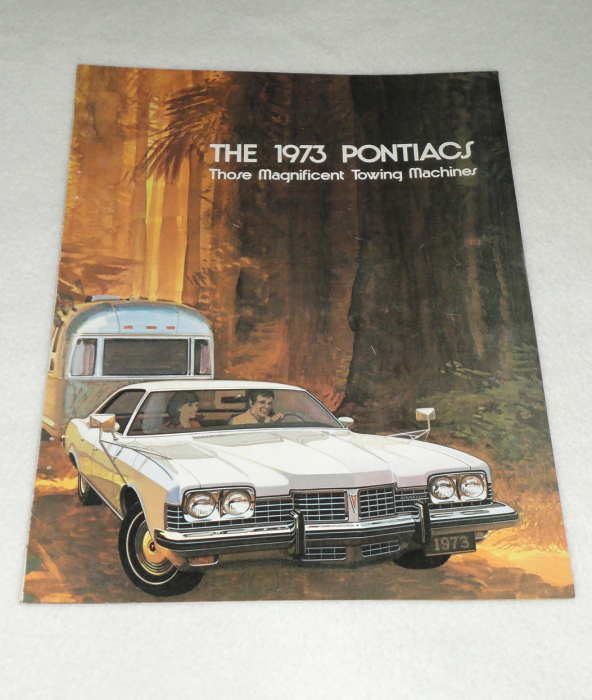 The 1973 Pontiacs Those Magnificent Towing Machines