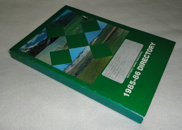 Northwest Mining Association 1985-86 Directory
