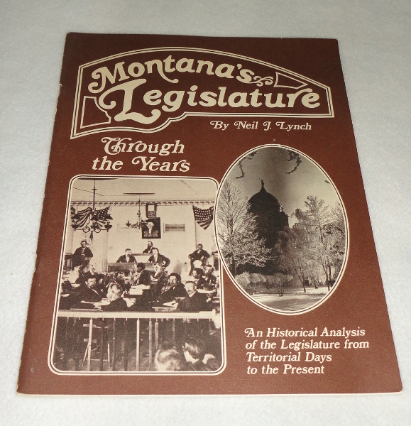 Montana's Legislature Through The Years, Neil J. Lynch