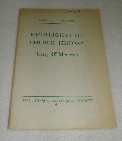 Highlights of Church History Early & Medieval, Salomon, Richard G. 