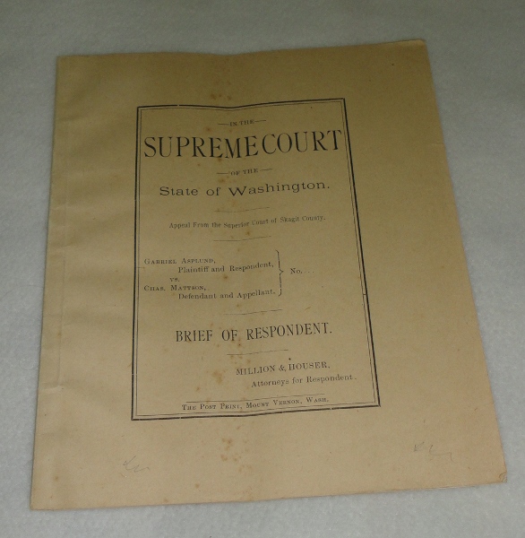 The Supreme Court of the State Of Washington.  Appeal From the Superior Court of Skagit County Gabriel Asplund vs. Chas. Matson