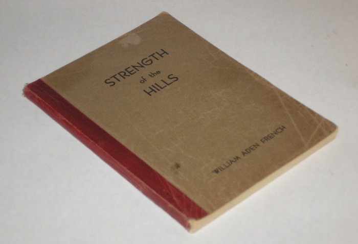Strength of the Hills, French, William Aden