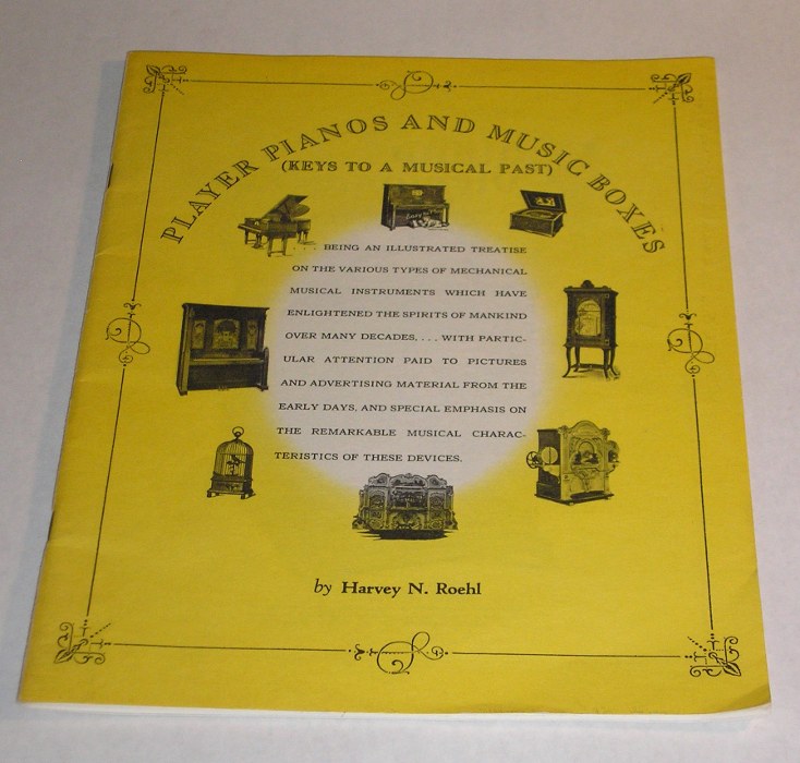 Player Pianos And Music Boxes (Keys To A Musical Past), Roehl, Harvey N.