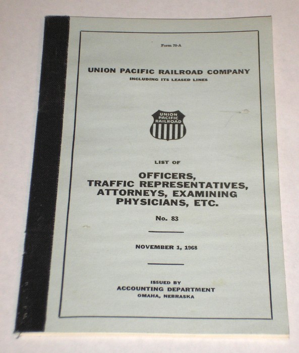 List Of Officers, Traffic Representatives, Attorneys, Examining Physicians, Etc. No. 83, Union Pacific Railroad Company