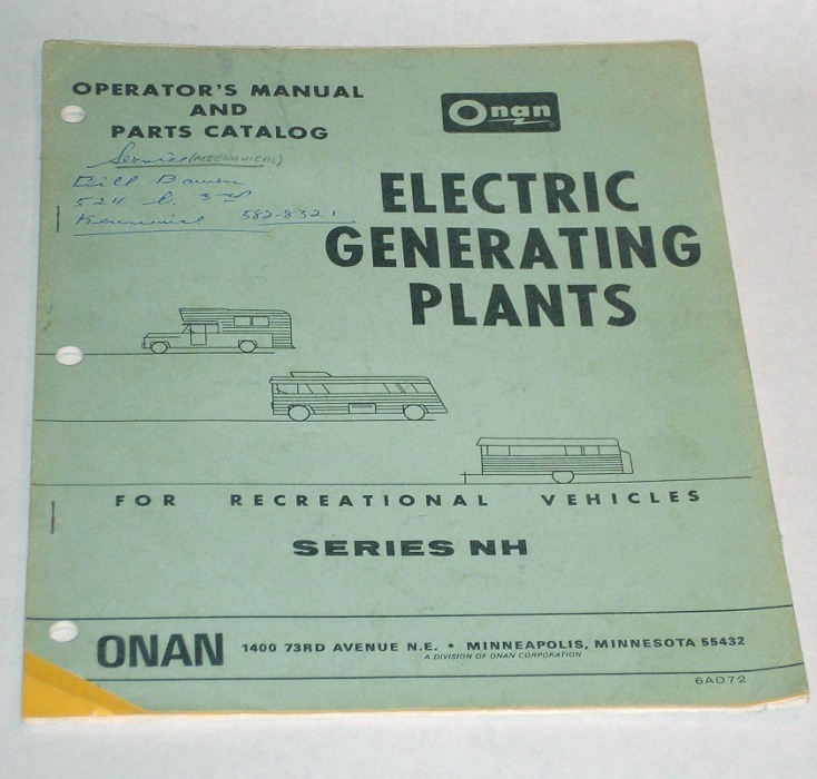 	Operator's Manual And Parts Catalog for Recreational Vehicles Series NH, Onan