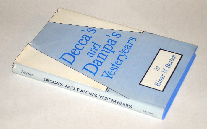 Decca's and Dampa's Yesteryears, Botten, Einar N.