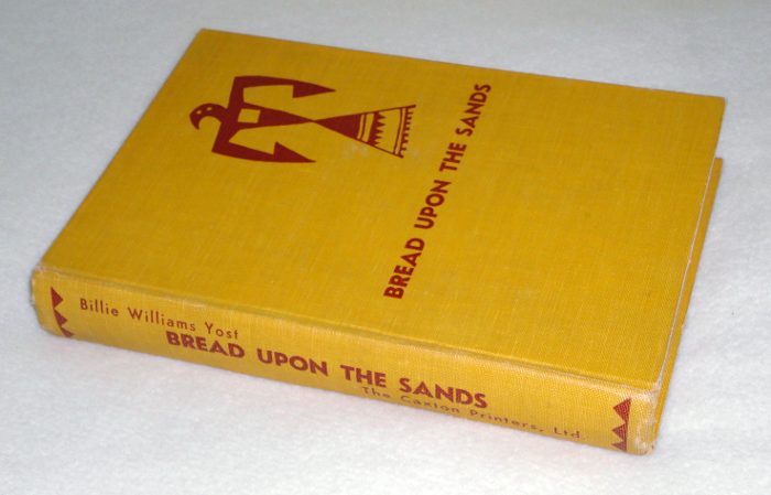 Bread Upon The Sands, Yost, Billie Williams