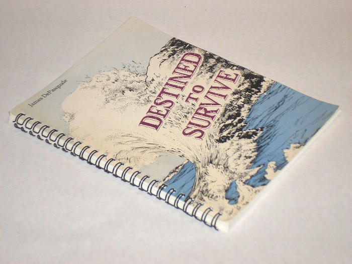 Destined To Survive, DePasquale, James