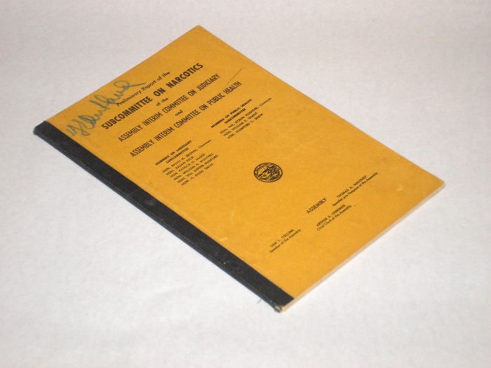 Subcommittee On Narcotics of the Assembly Interim Commitee On Judiciary and Assembly Interim Commitee On Public Health, Brown, Ralph, Chairman