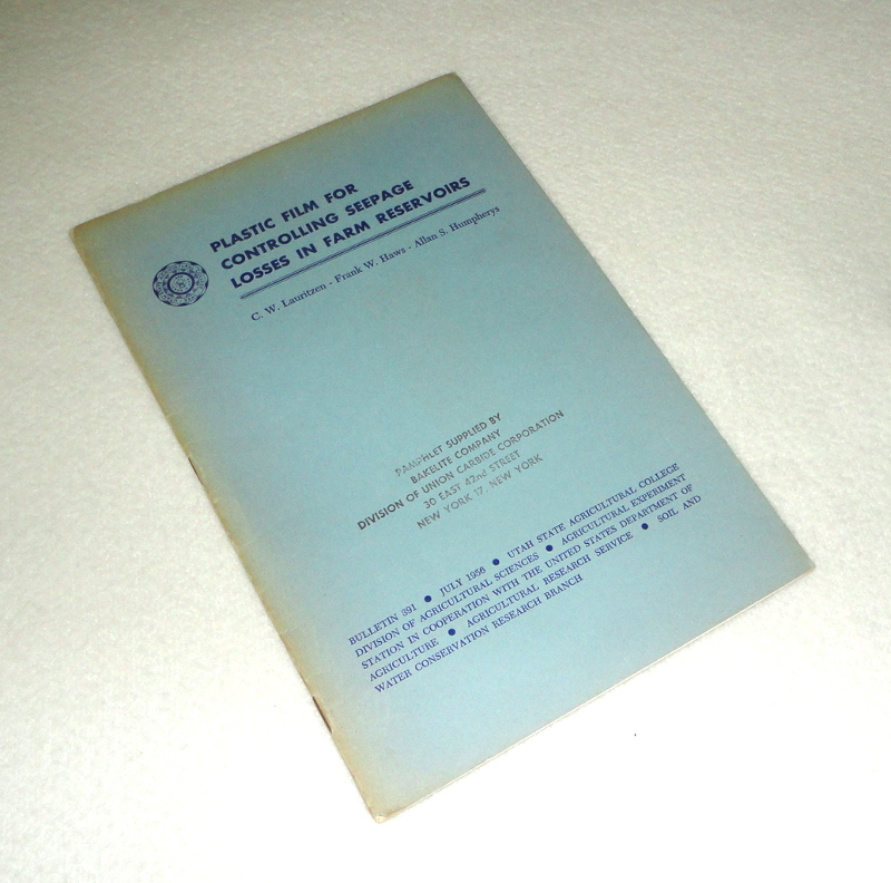 Plastic Film For Controlling Seepage Losses In Farm Reservoirs, Lauritzen, C. W., Frank W. Haws and Allan Humpherys