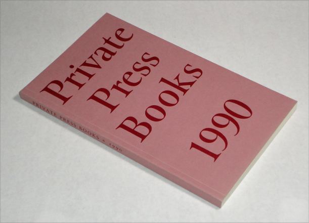Private Press Books 1990, Kerrigan, Philip, editor