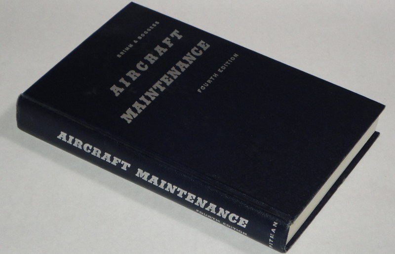 Aircraft Maintenance, Brimm, Daniel J., and H. Edward Boggess