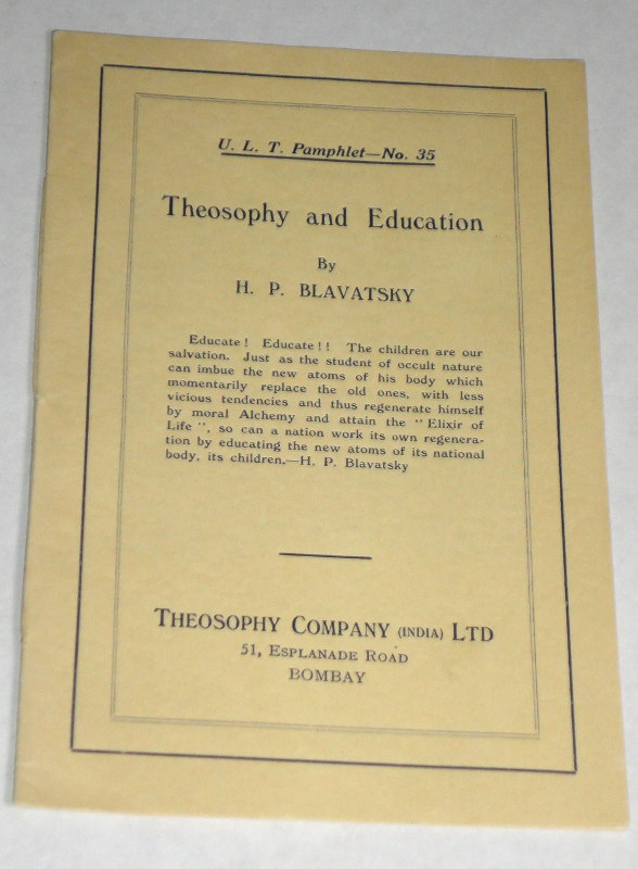 Blavatsky, H. P., Theosophy and Education