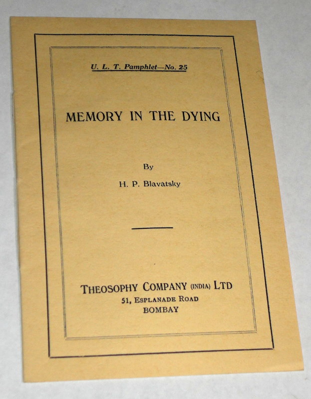 Blavatsky, H. P., Memory in the Dying