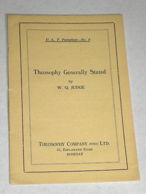 Judge, W. Q., Theosophy Generally Stated
