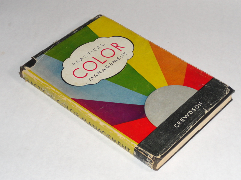 Practical Color Management, Crewdson, Frederick M.