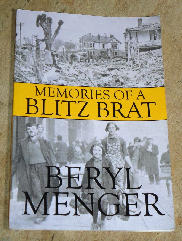 Memories Of A Blitz Brat, Menger, Beryl