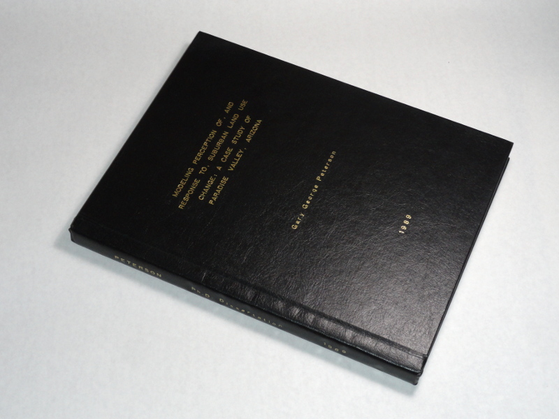 Modeling Perception Of, And Response To, Suburban Land Use Change: A Case Study Of Paradise Valley, Arizona, Peterson, Gary George