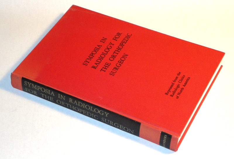  

Symposia In Radiology For The Orthopedic Surgeon, Lodwick, Gwilym S., M.D., and Sidney W. Nelson, M.D.



   