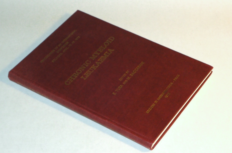  

Proceedings of an International Symposium On Chronic Myeloid Leukaemia Sponsored By The Italian Society of Haematology, Tura, Sante. and Michele Baccarani, editors 

   