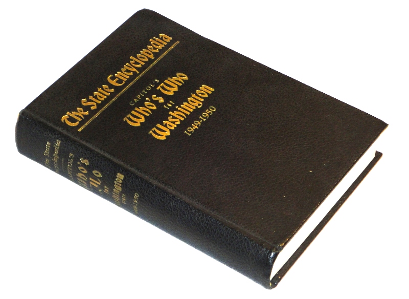  

Capitol's Who's Who for Washington The State Encyclopedia 1949-50, Walton, Clifford C. and M.F. Murdock, editors-in-chief


   