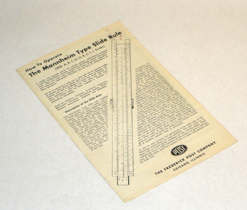  

How To Operate The Mannheim Type Slide Rule (With A, B, C, CI, K, S, T, L Scales), The Frederick Post Company  Circa 1950's 6 page folding brochure



   